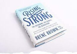 Rising Strong the book by brene brown
